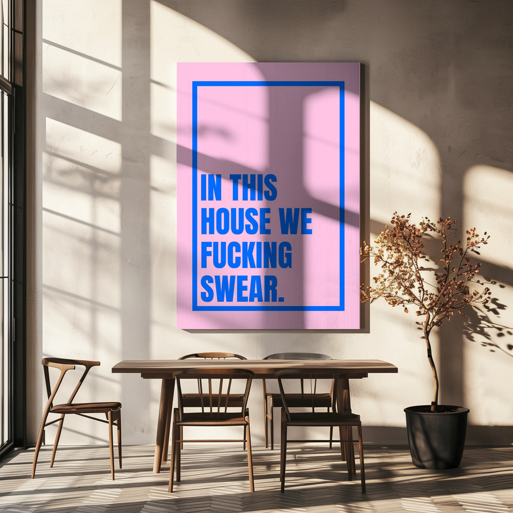 Gedurfde House-verklaring | Canvas