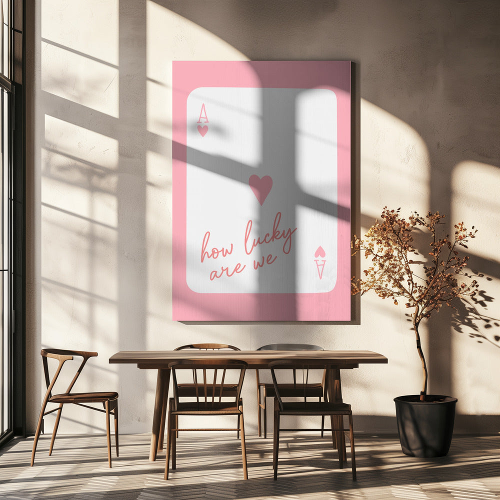 Wat hebben wij een geluk, Ace Pink | Canvas