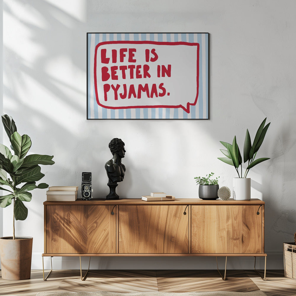 Cozy Pyjama Wisdom | Poster