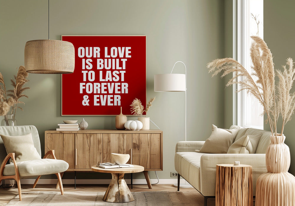 Onze liefde is gebouwd om voor altijd en eeuwig te duren | Canvas