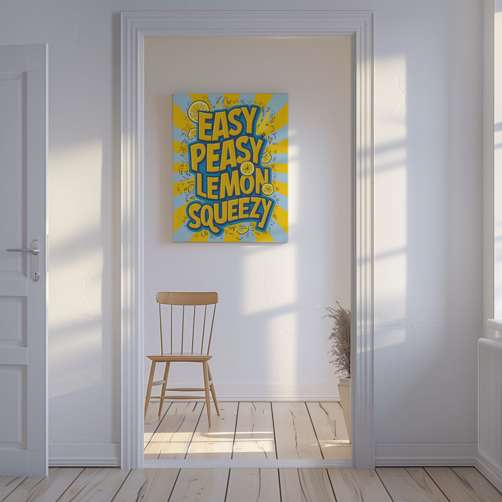 Easy Peasy Lemon Squeezy 2 | Canvas