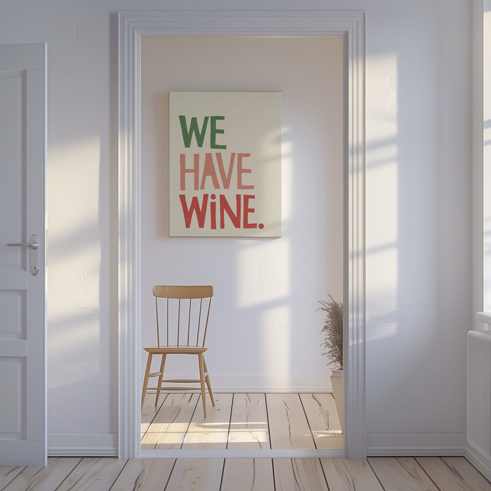 'We Have Wine' typografietekst | Canvas