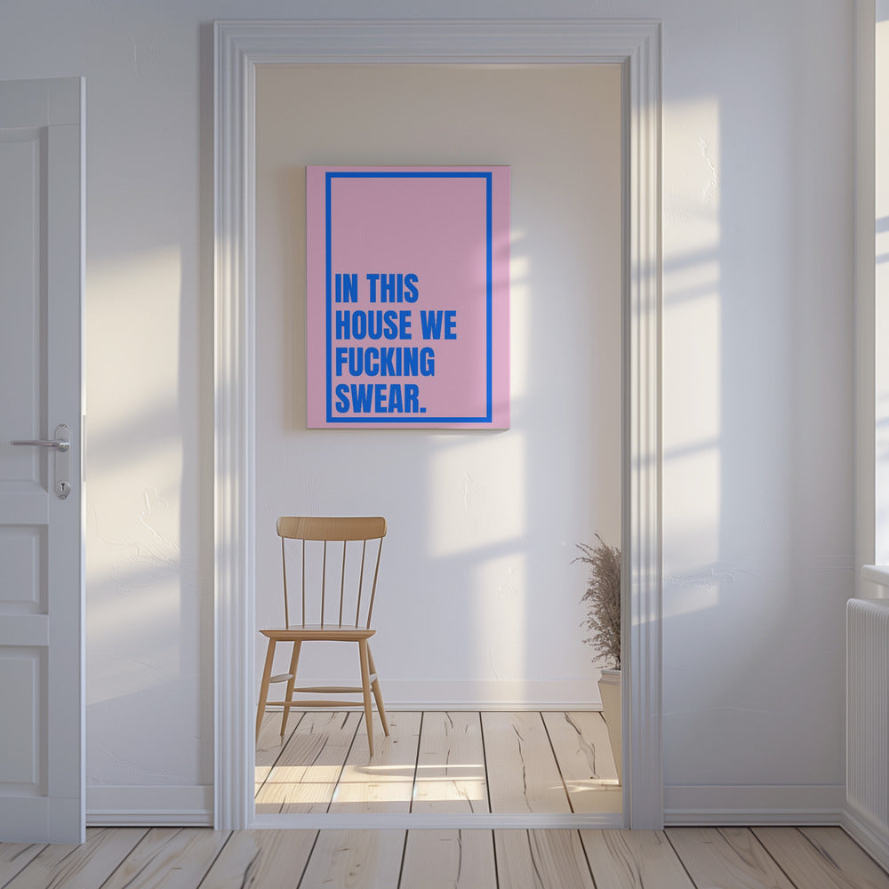 Gedurfde House-verklaring | Canvas