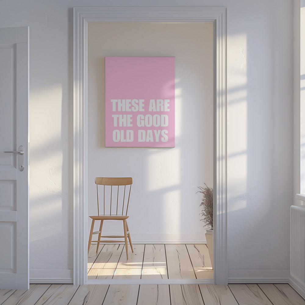Good Old Days | Canvas