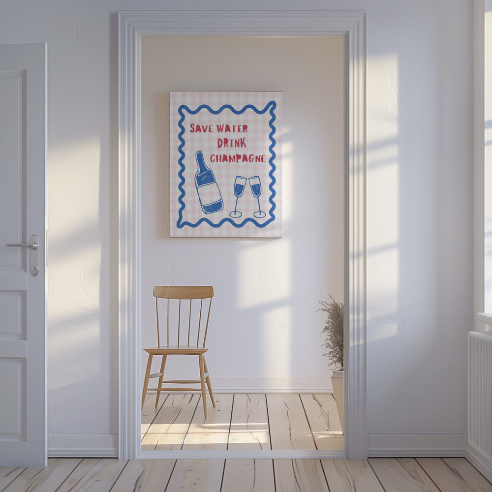 Bespaar water, drink champagne | Canvas