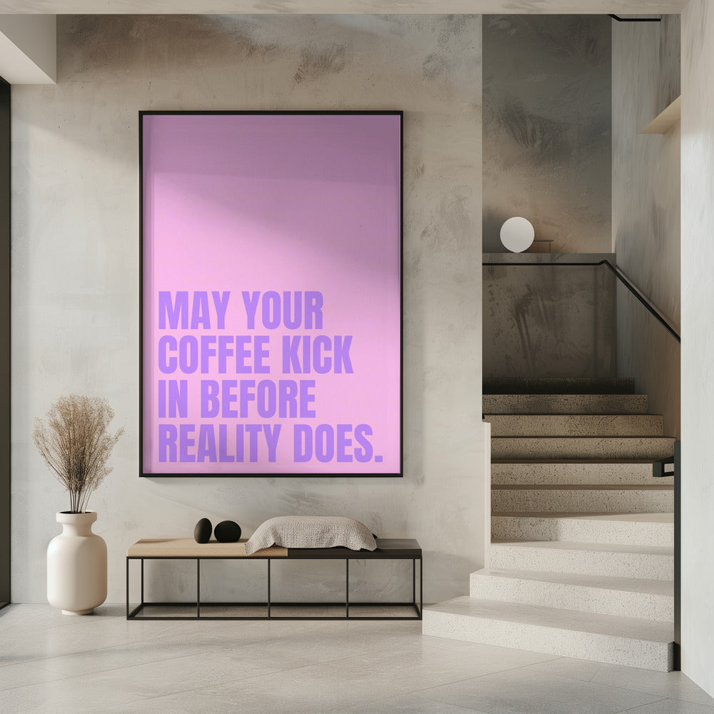 Koffie versus realiteit | Poster