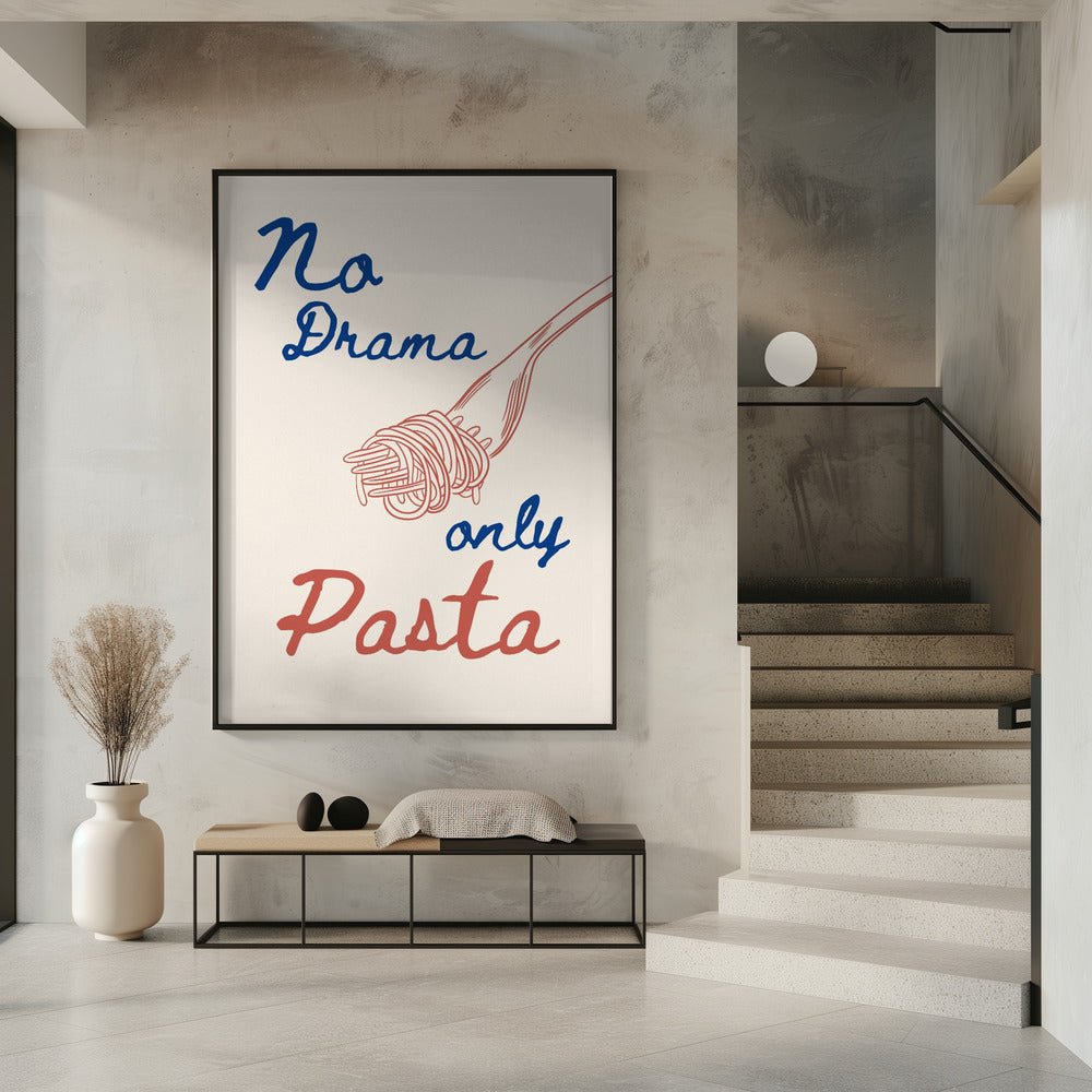 Geen drama, alleen pasta, Illustratie + Tekst | Poster