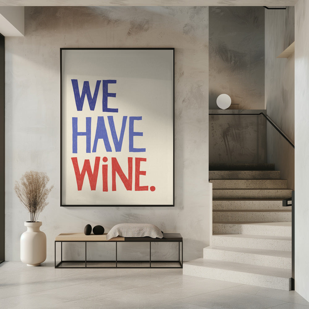 'We Have Wine' typografische tekst | poster