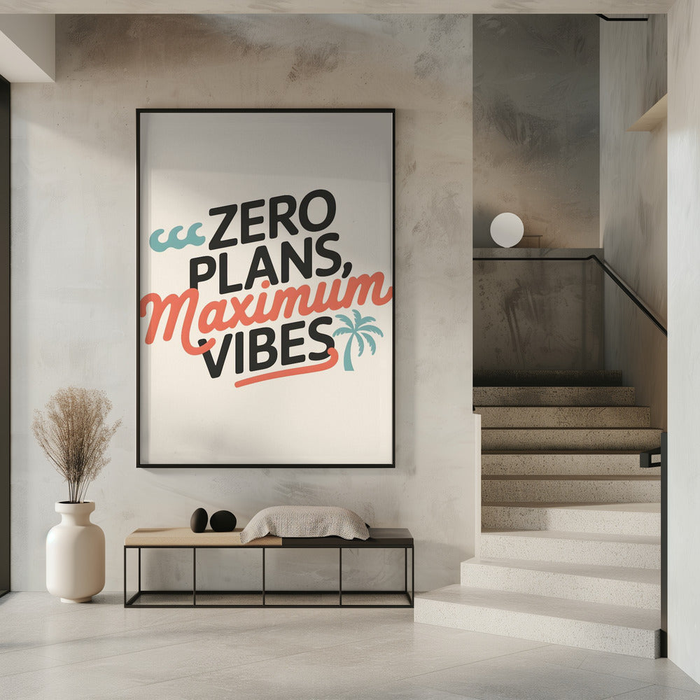 Geen plannen, maximale vibes.png | Poster