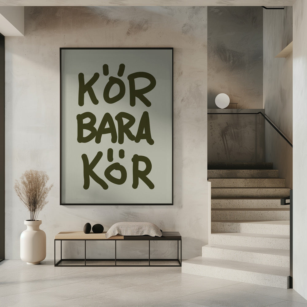 Kör Bara Kör | Poster