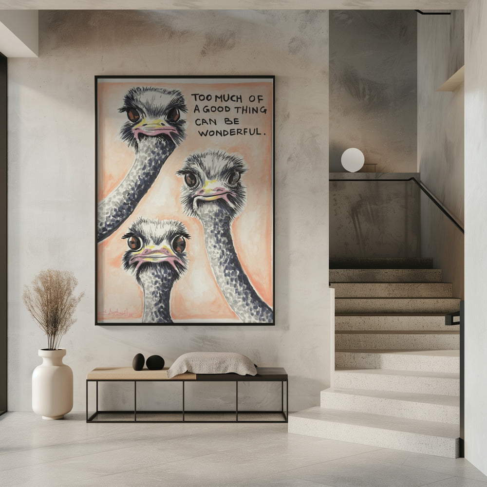 Te veel van het goede Struisvogel | Poster