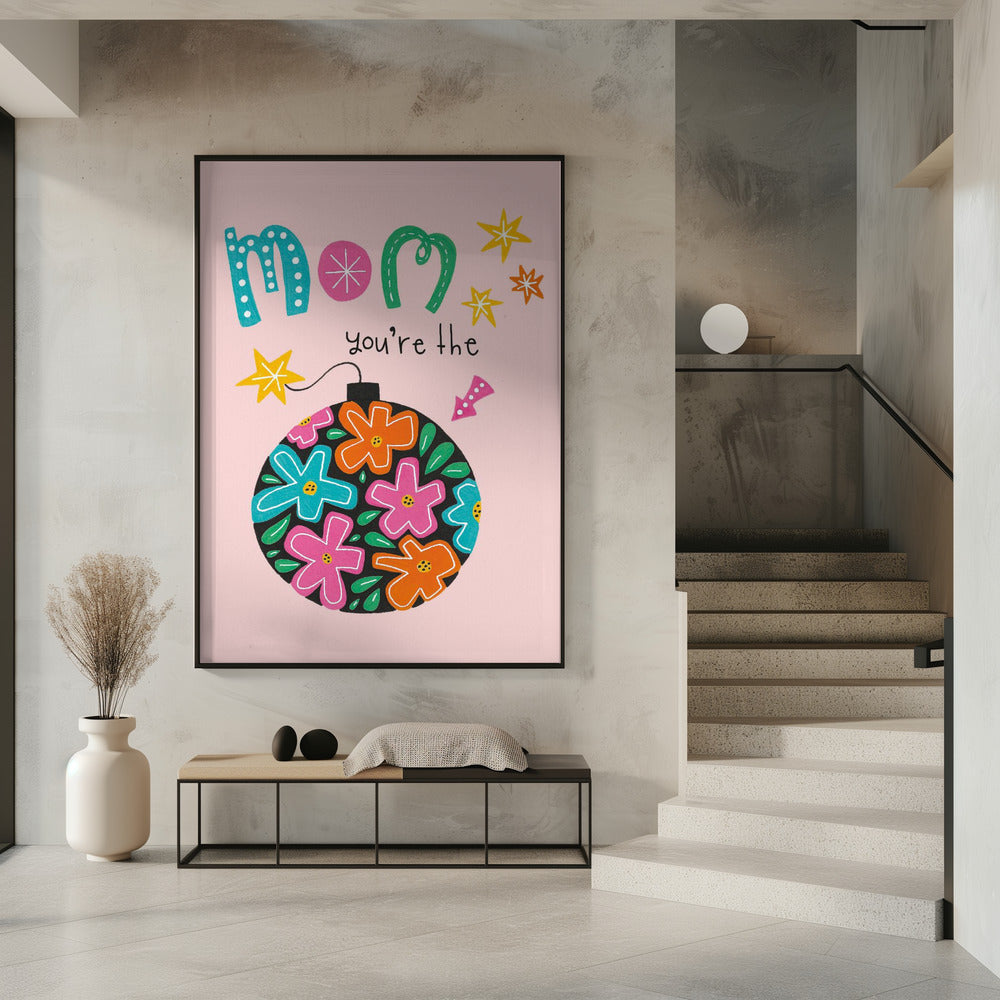 Mom's Floral Delight | Poster
