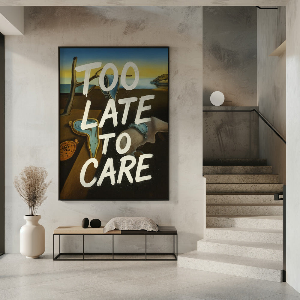 Te laat om je zorgen te maken | Poster