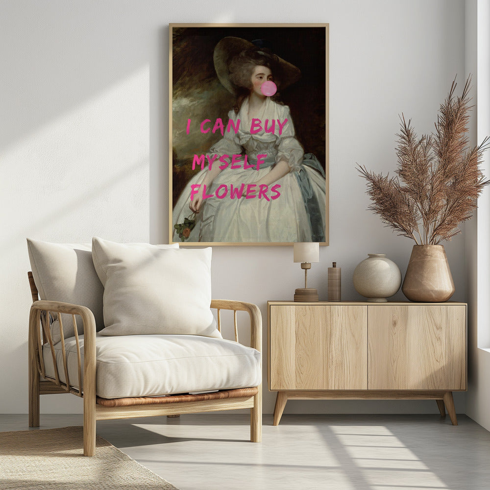 Ik kan mezelf bloemen kopen | Poster