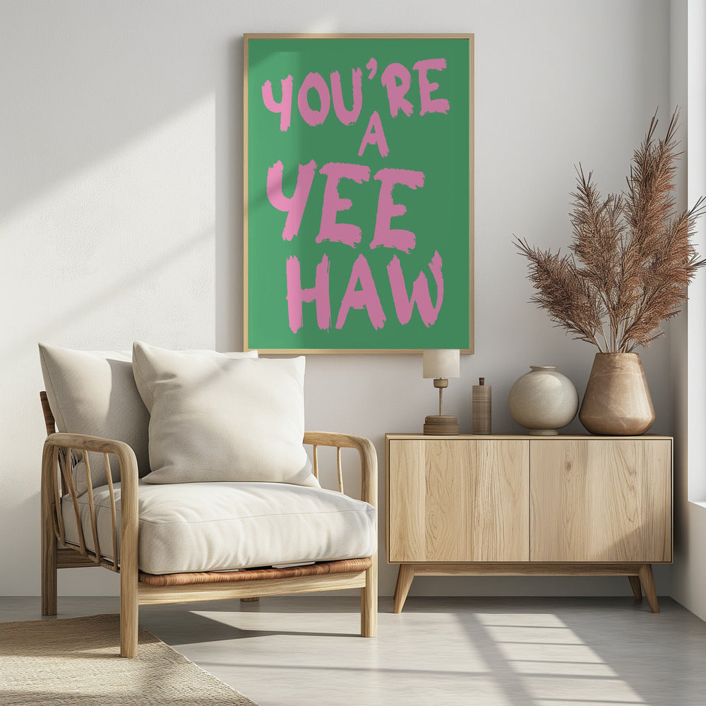 Je bent een yeehaw | Poster