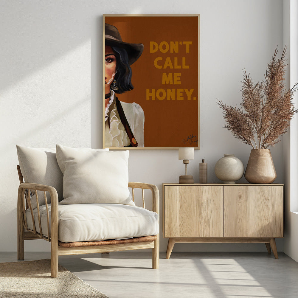 Don't Call Me Honey Badass Western Cowgirl Art | Poster