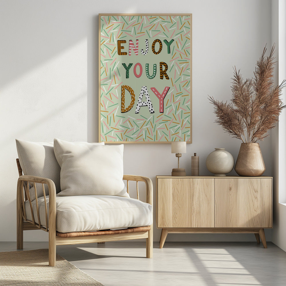 Geniet van je dag | Poster