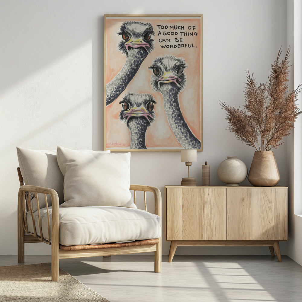 Te veel van het goede Struisvogel | Poster