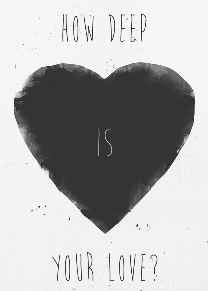 Hoe diep is jouw liefde | Canvas