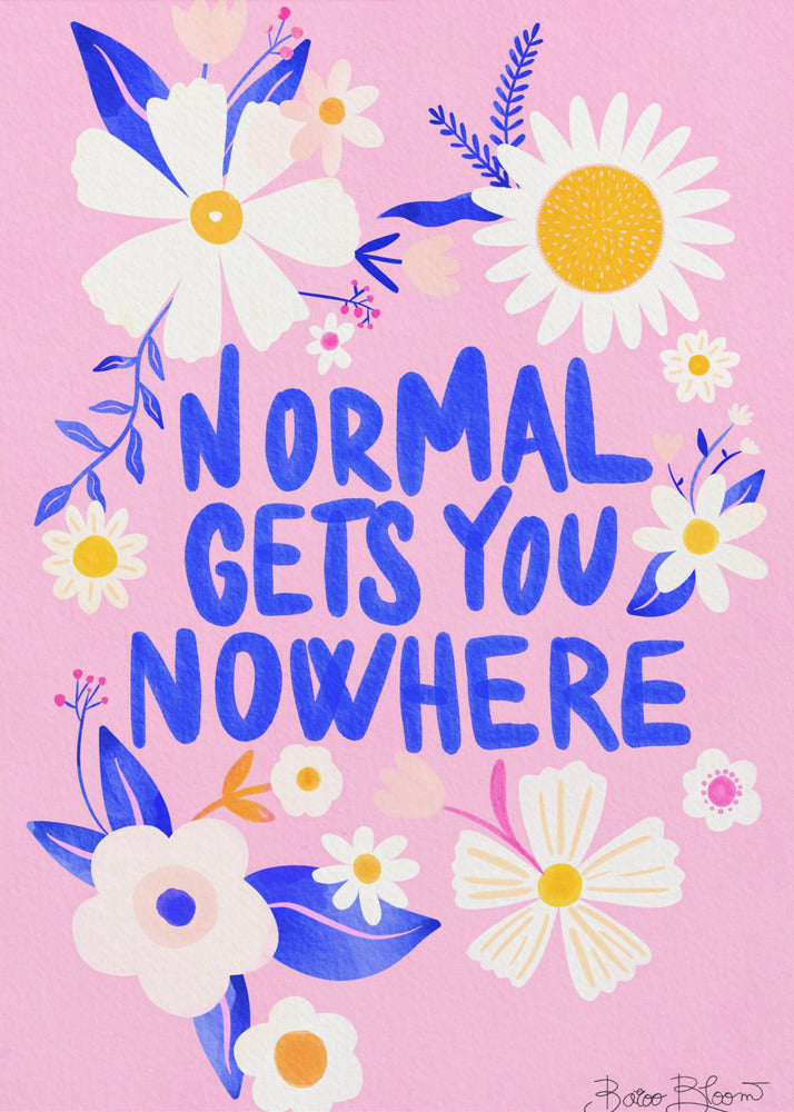 Normaal brengt je nergens | Canvas