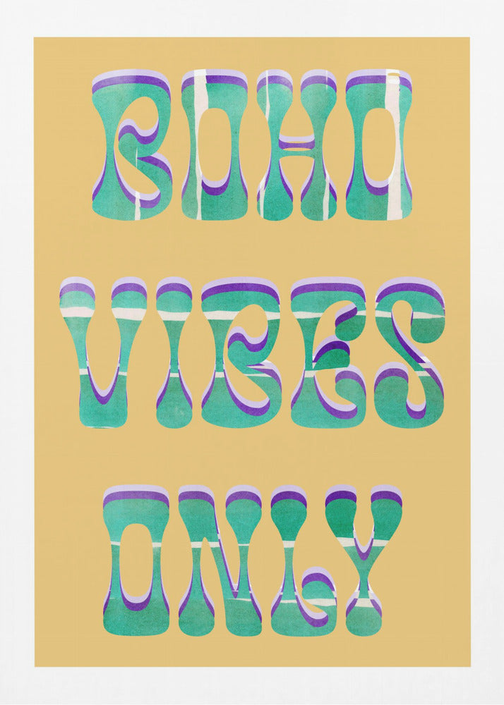 Alleen Boho Vibes | Poster