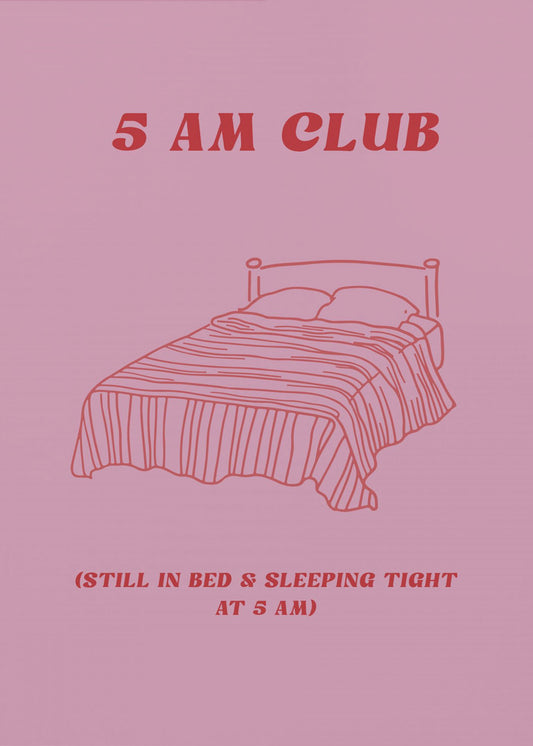 Cozy 5 AM Slumber | Poster