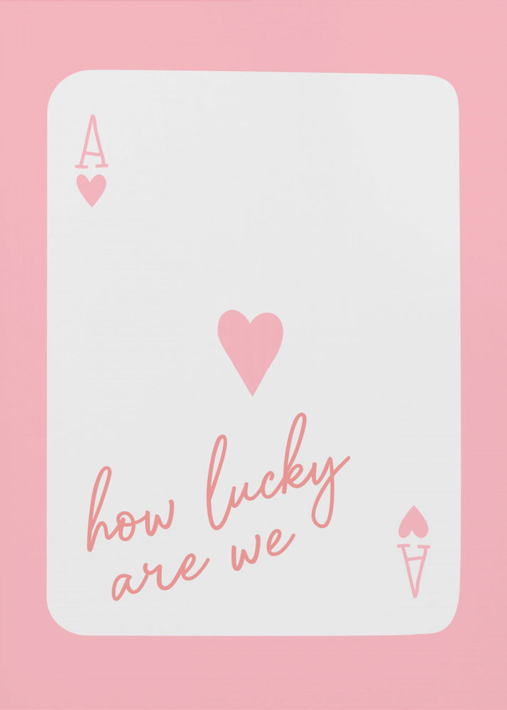 Wat hebben wij een geluk, Ace Pink | Canvas