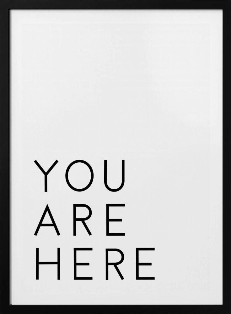 U bent hier | Poster