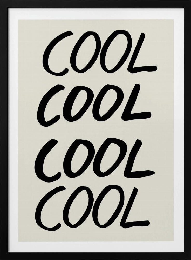 Coole quote 01 | Poster