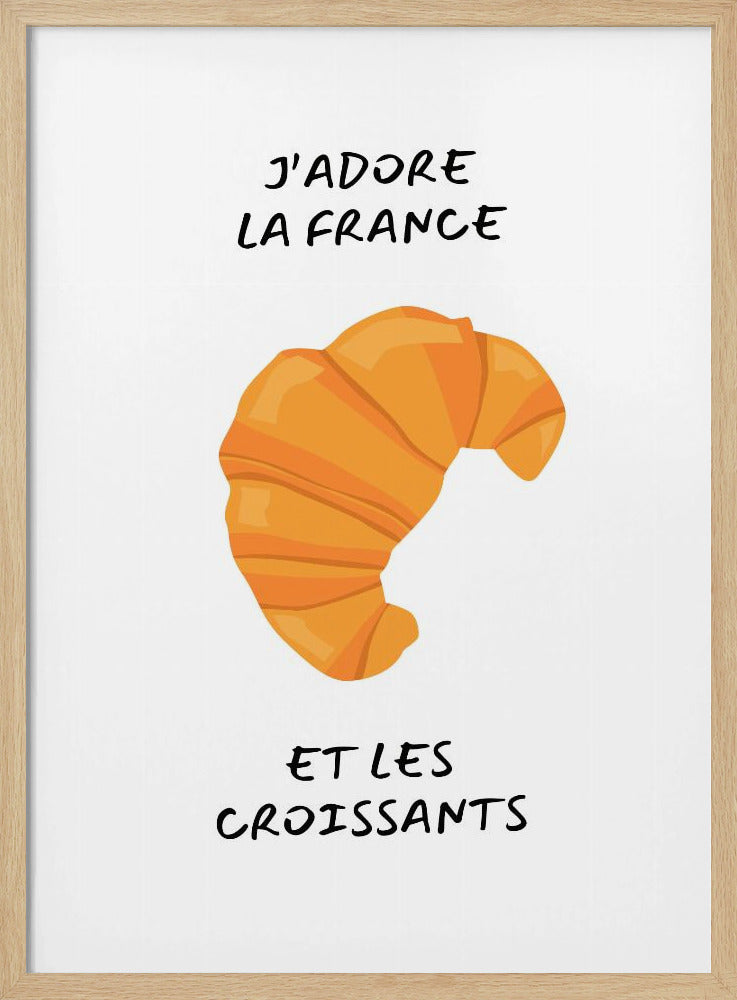 J´adore la france, Croissant | Poster