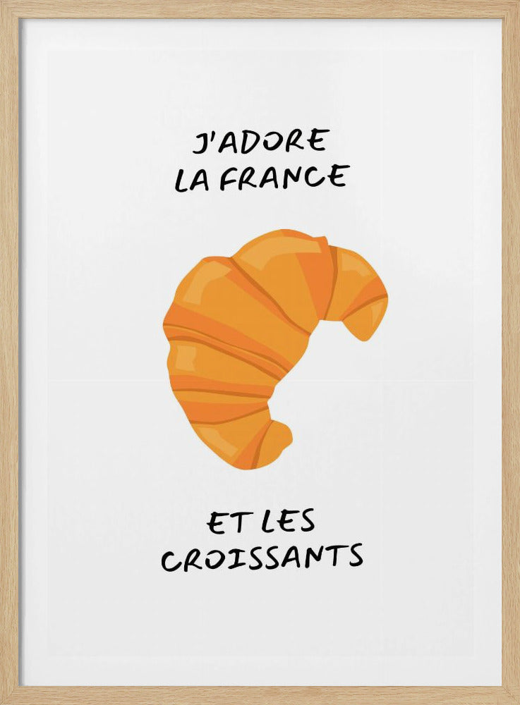 J´adore la france, Croissant | Poster
