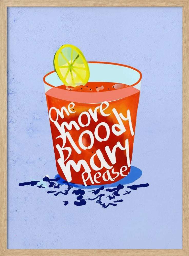 Nog één Bloody Mary alstublieft | Poster