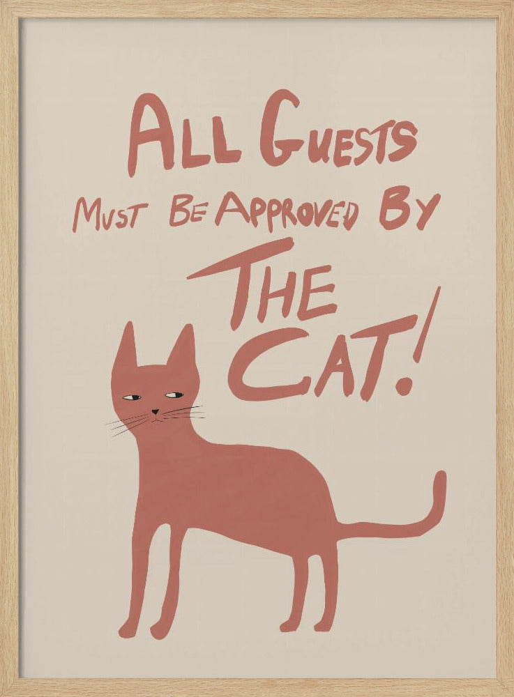 Alle gasten moeten door de kat worden goedgekeurd! | Poster