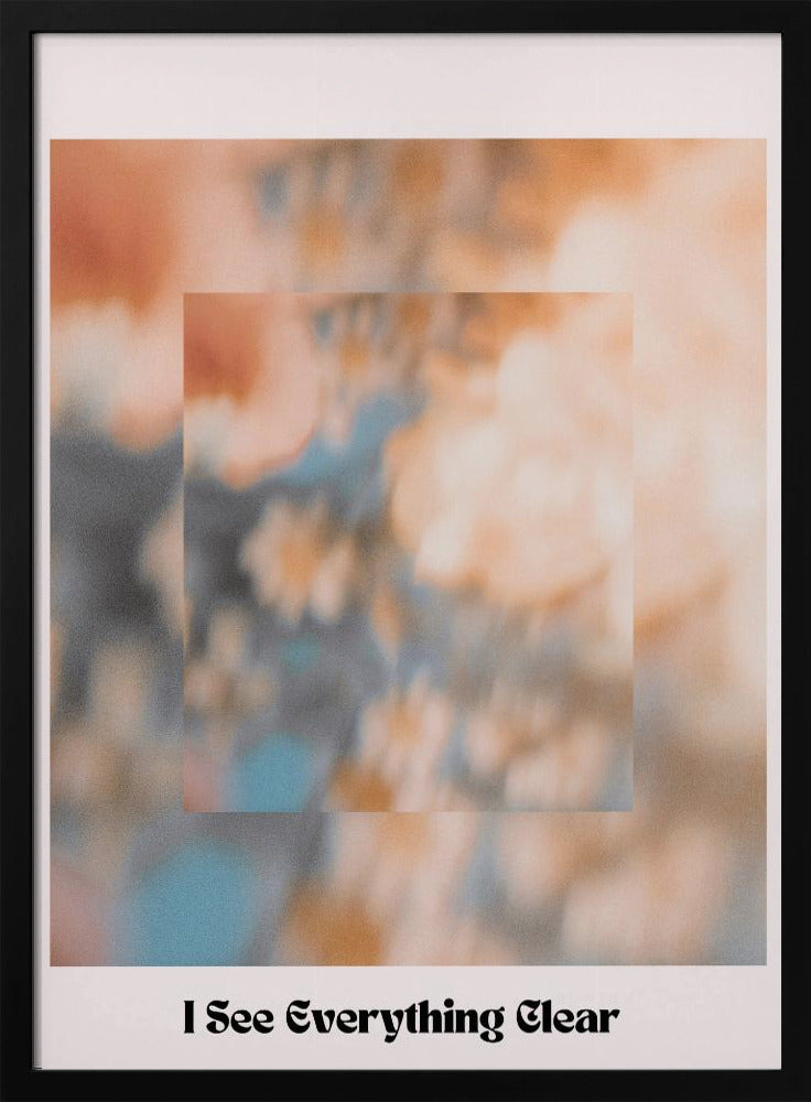 I see everything clear | Poster