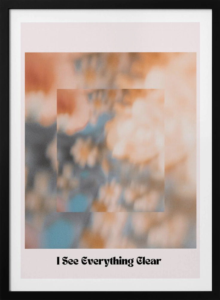 I see everything clear | Poster