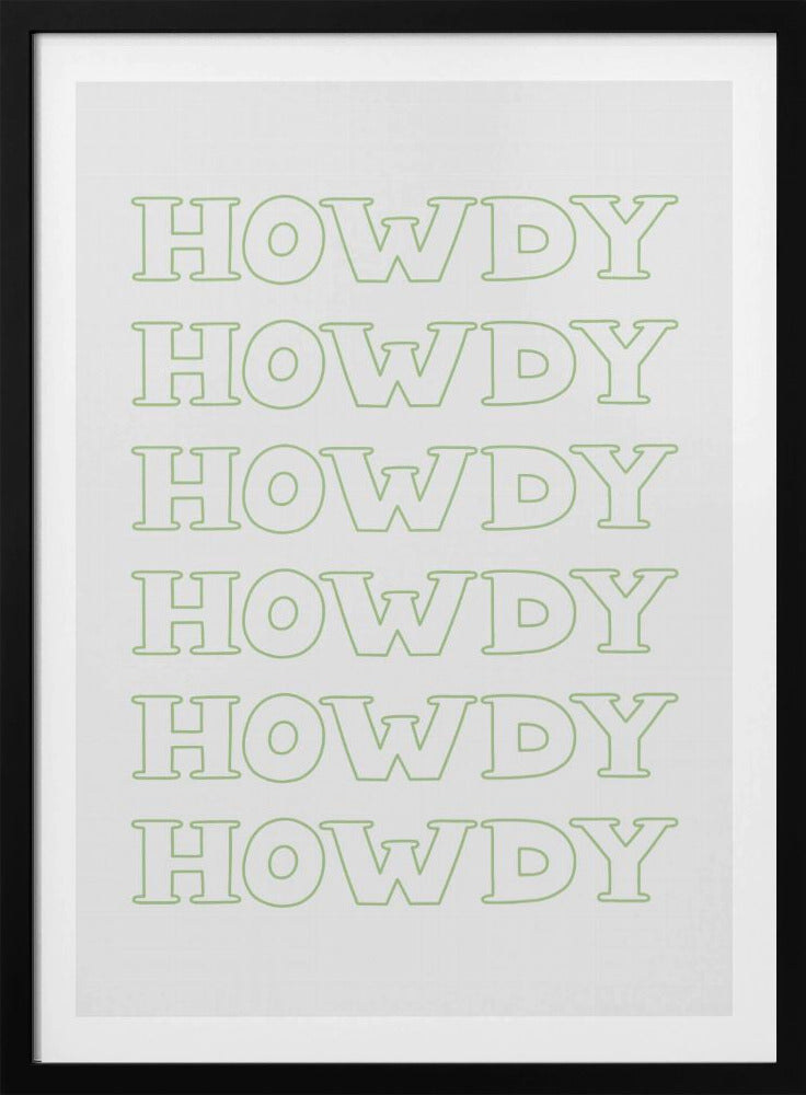 Saliegroen Howdy | Poster