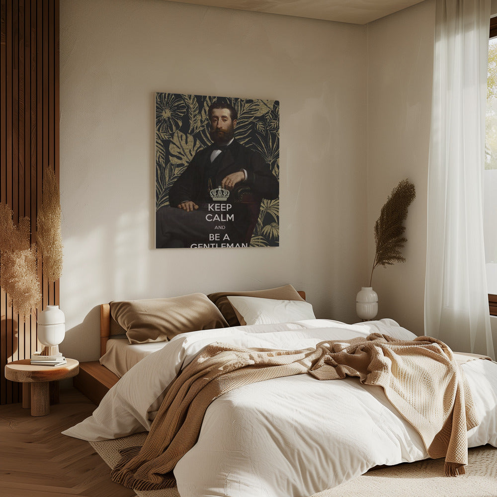 Blijf kalm en wees een heer | Canvas