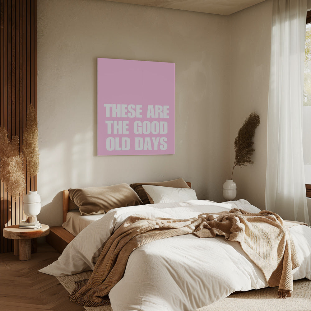 Good Old Days | Canvas