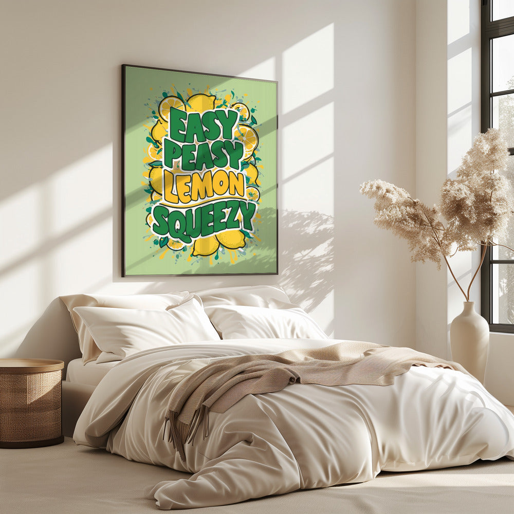 Easy Peasy Lemon Squeezy 1 | Poster