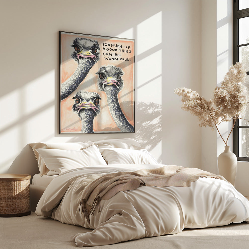 Te veel van het goede Struisvogel | Poster
