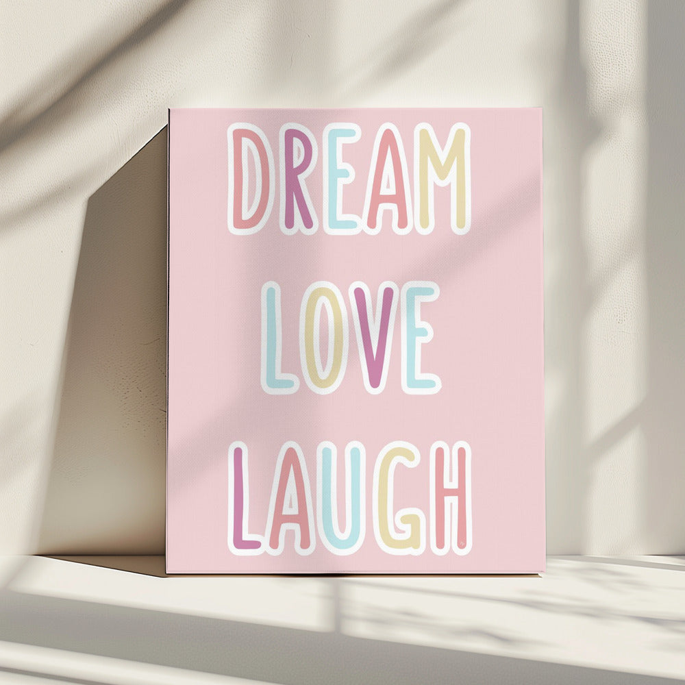 Droom Liefde Lachen | Canvas