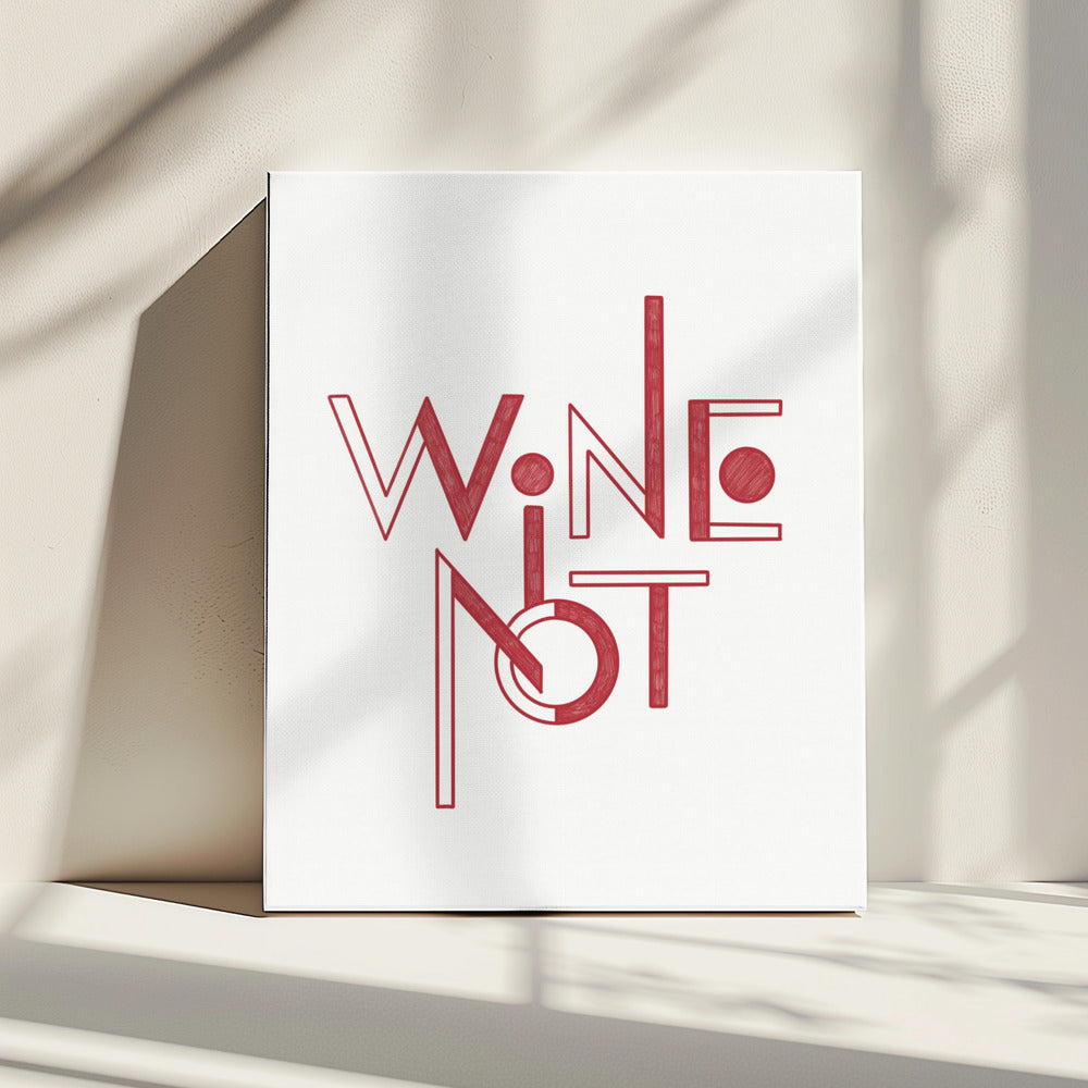 Wijn Niet handgetekende tekst &amp; citaat | Canvas