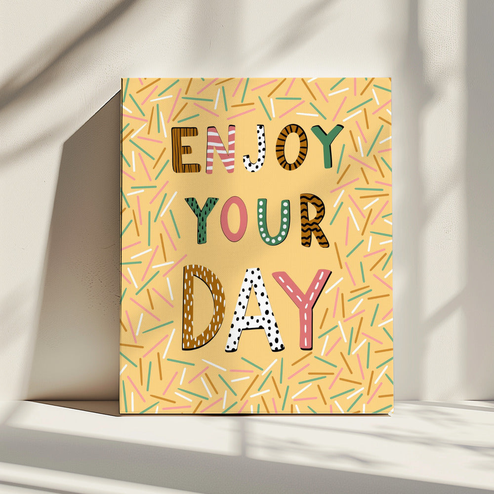 Geniet van je dag | Canvas