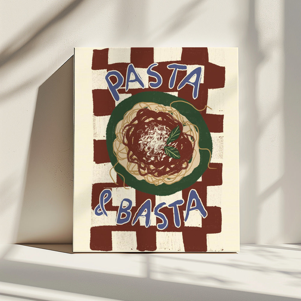 Pasta &amp; Basta | Canvas