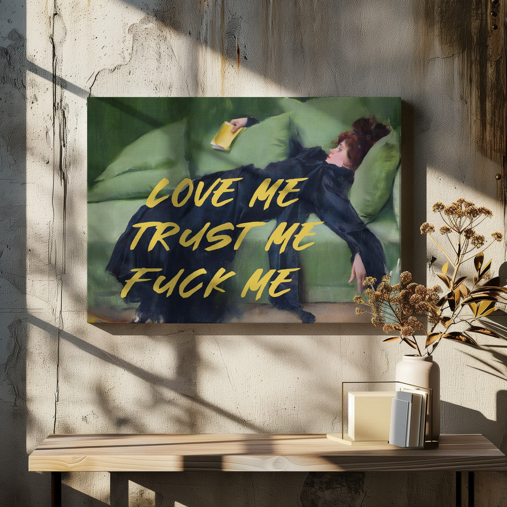 Hou van me, vertrouw me, neuk me / Gele versie | Canvas
