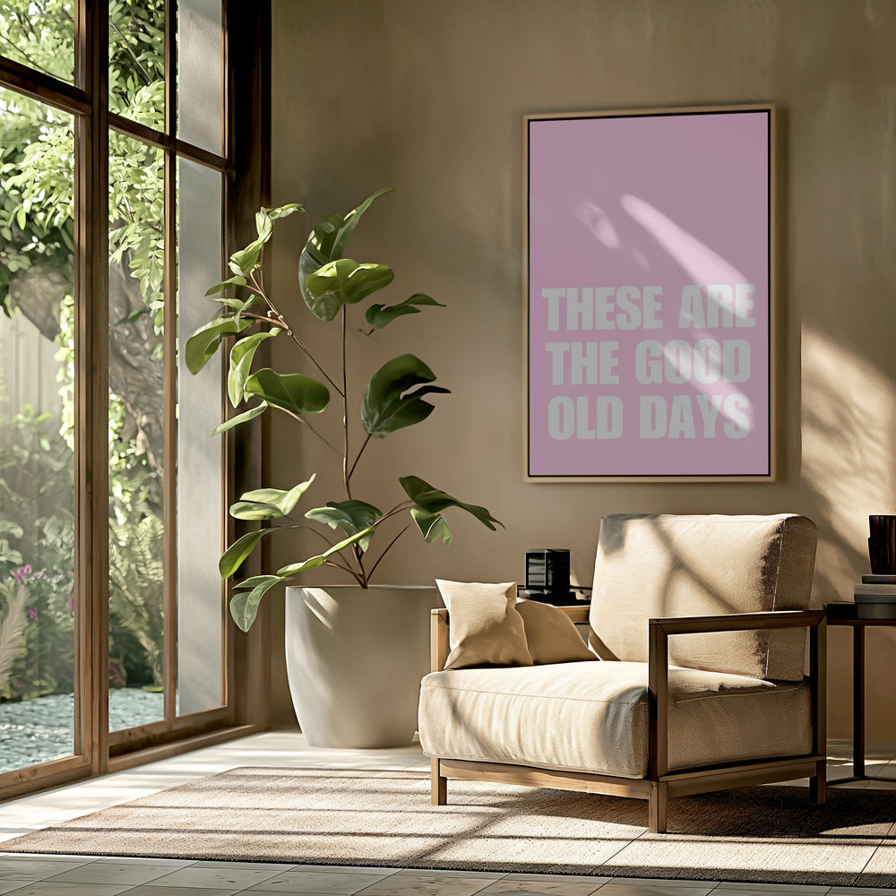 Good Old Days | Poster