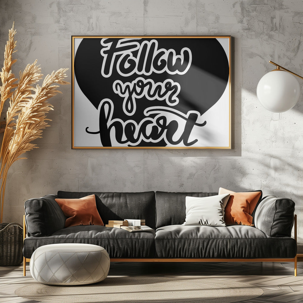 Follow Your Heart | Poster