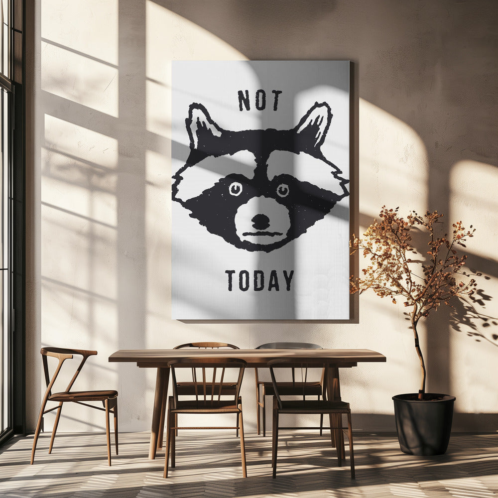 Not Today | Canvas