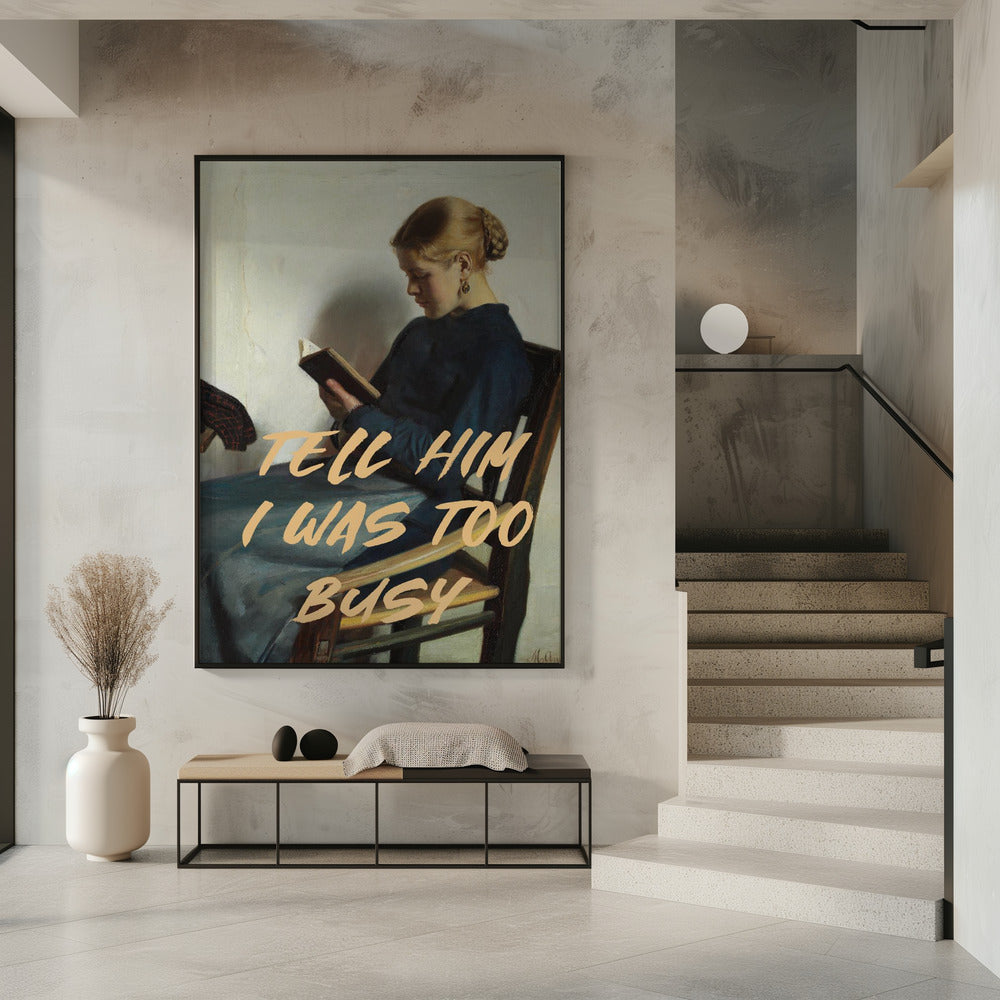 Zeg hem dat ik het te druk had | Poster
