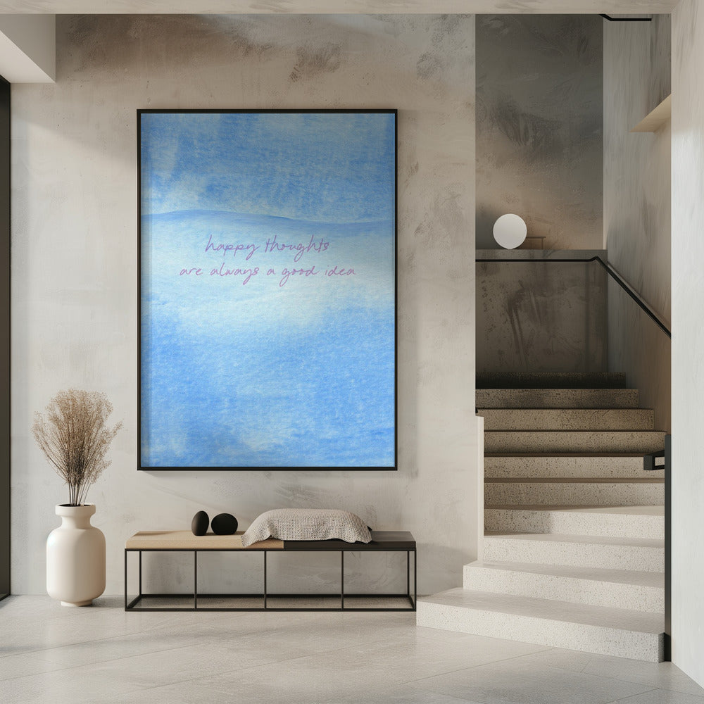Positive Blue Vibes | Poster